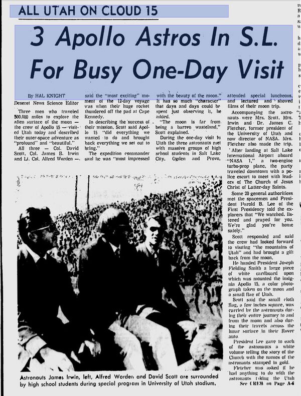 On 14 September 1971, the Apollo 15 astronauts presented President Joseph Fielding Smith with a Utah flag which had traveled to the moon.